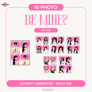 BE MINE? - ID PHOTO 4 CUTS IVE